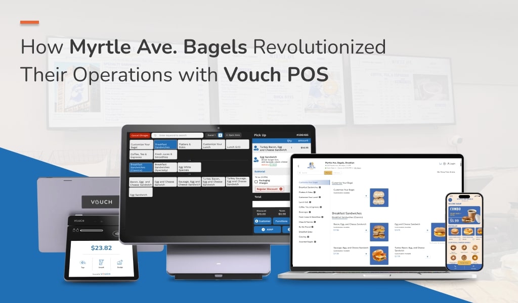 myrtle ave bagel using vouch pos system