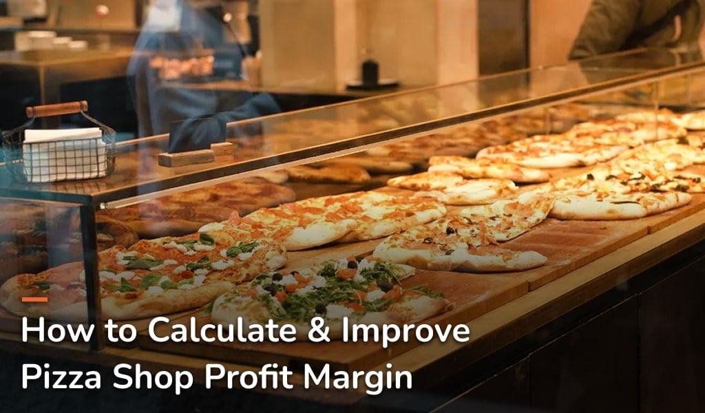 how to calculate pizza profit margin